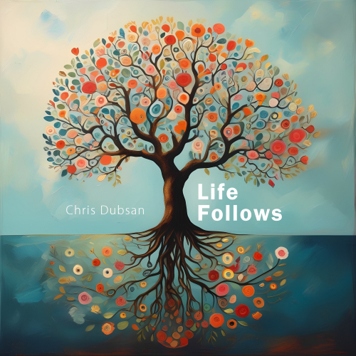 Life Follows